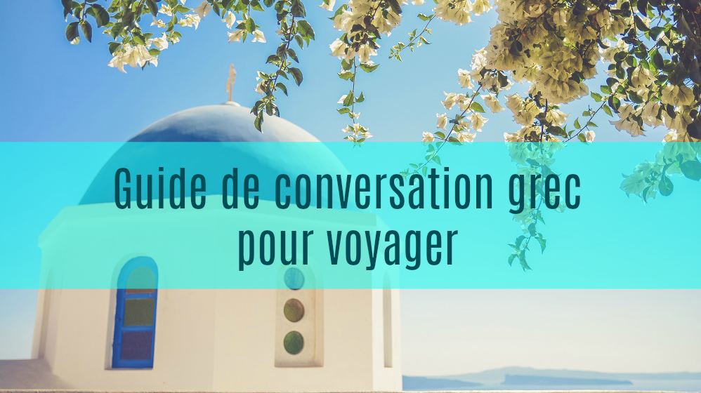 guide de conversation grec