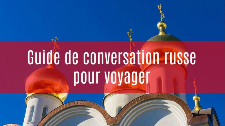 guide de conversation russe