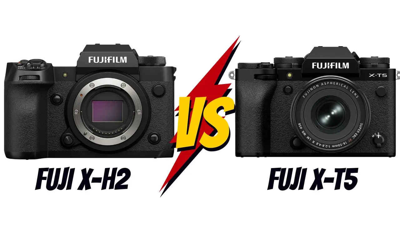 fuji x-h2 VS fuji x-t5