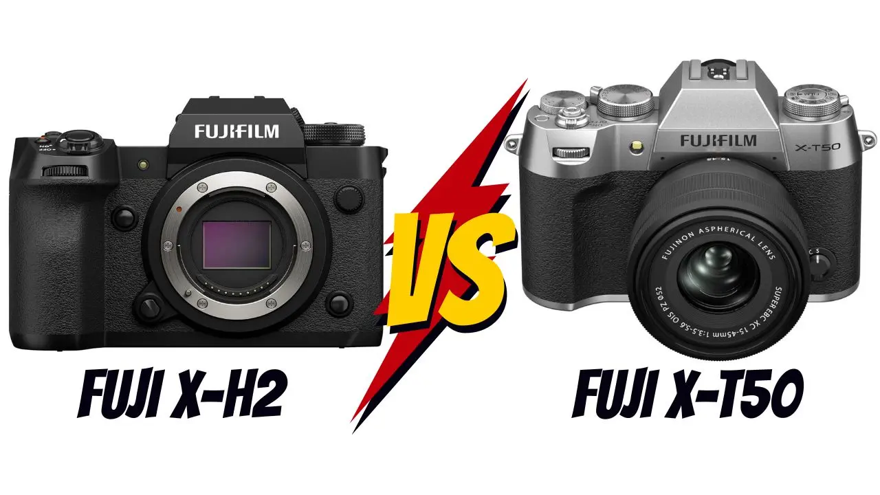 fujifilm x-h2 vs fujifilm x-t50