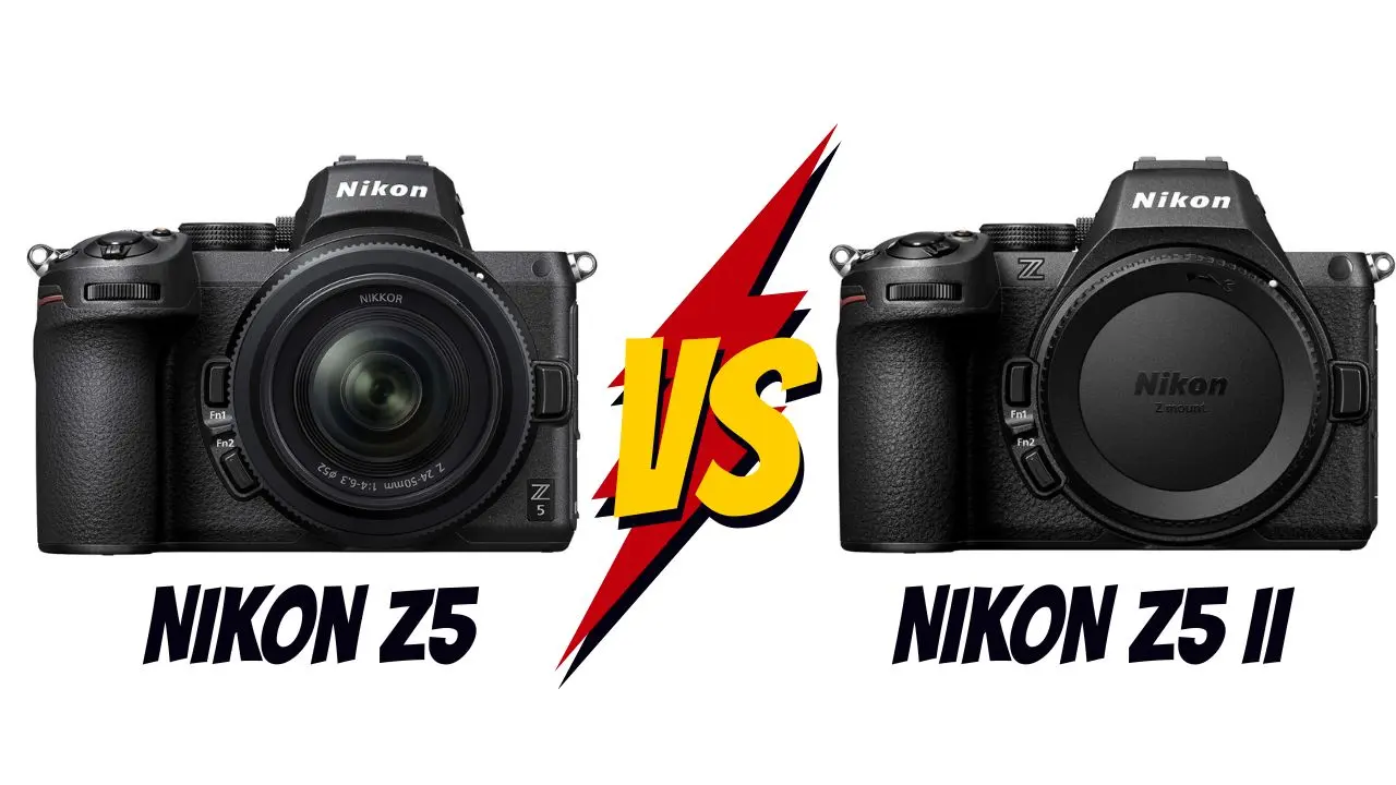 nikon z5 vs nikon z5 II