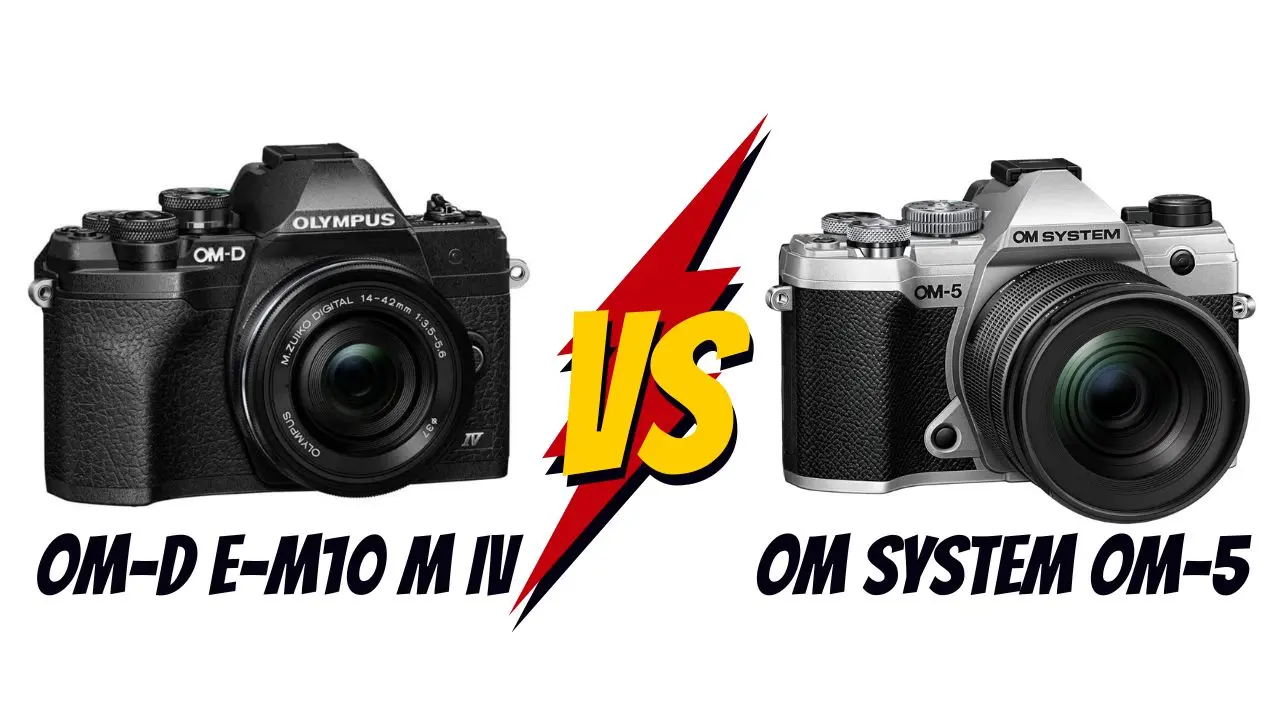 Olympus OM-D E-M10 Mark IV vs OM-5 lequel choisir