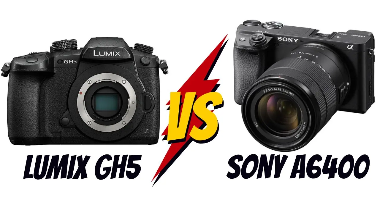 Panasonic Lumix GH5 vs Sony A6400 lequel choisir