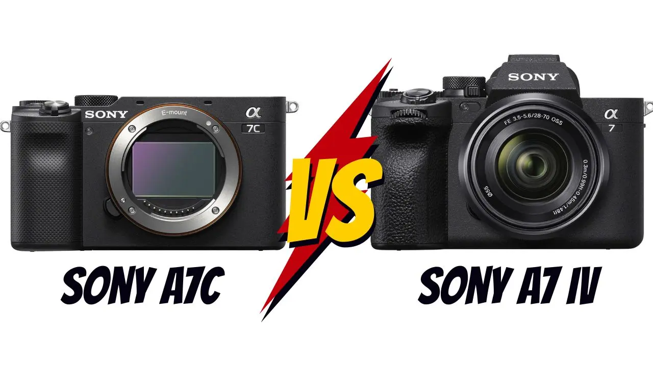 Sony A7C ou Sony A7 IV lequel choisir