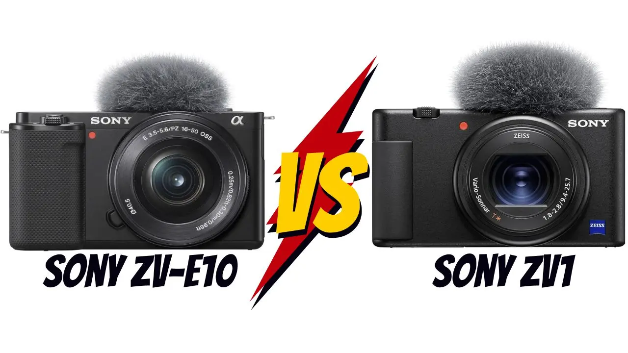 Sony Alpha ZV-E10 vs Sony ZV1 lequel choisir